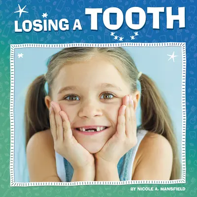 Pierderea unui dinte - Losing a Tooth