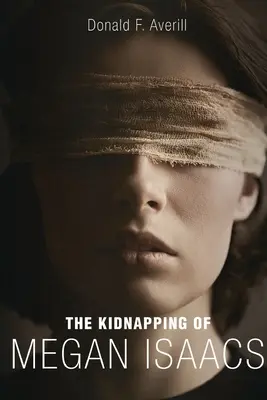 Răpirea lui Megan Isaacs - The Kidnapping Of Megan Isaacs