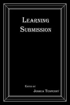 Învățarea supunerii - Learning Submission