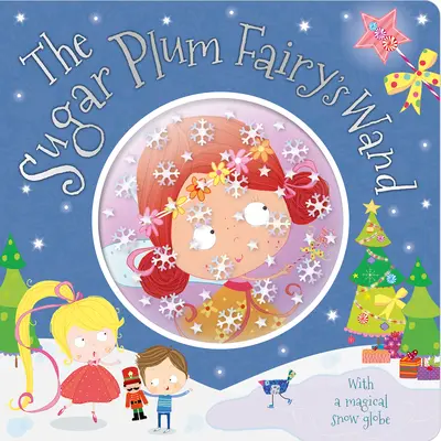 Bagheta lui Sugar Plum Fairy - The Sugar Plum Fairy's Wand