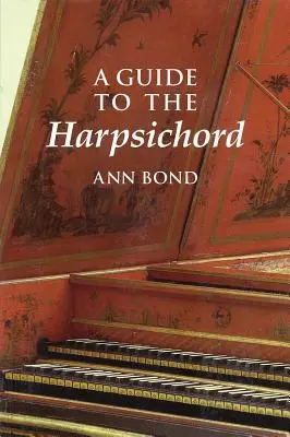 Un ghid al clavecinului - A Guide to the Harpsichord