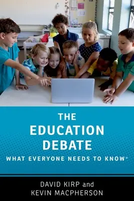 Dezbaterea privind educația: Ce trebuie să știe toată lumea(r) - The Education Debate: What Everyone Needs to Know(r)
