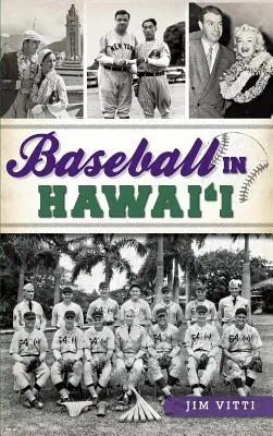 Baseball în Hawai'i - Baseball in Hawai'i