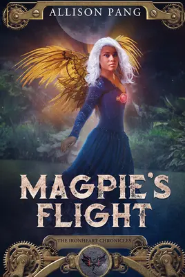 Zborul lui Magpie: Volumul 3 - Magpie's Flight: Volume 3