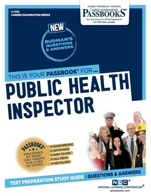 Inspector de sănătate publică (C-1753): Ghid de studiu Passbooks Volumul 1753 - Public Health Inspector (C-1753): Passbooks Study Guide Volume 1753