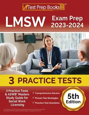 LMSW Exam Prep 2023 - 2024: 3 teste practice și ASWB Masters Study Guide for Social Work Licensing [5th Edition] - LMSW Exam Prep 2023 - 2024: 3 Practice Tests and ASWB Masters Study Guide for Social Work Licensing [5th Edition]