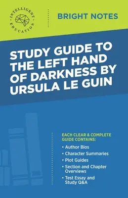 Ghid de studiu la The Left Hand of Darkness de Ursula Le Guin - Study Guide to The Left Hand of Darkness by Ursula Le Guin