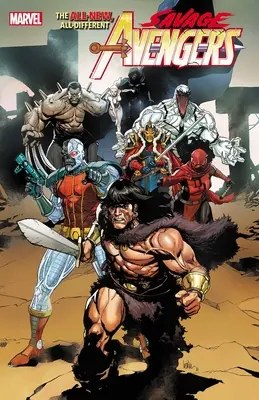 Savage Avengers Vol. 1: Timpul este cea mai ascuțită margine - Savage Avengers Vol. 1: Time Is the Sharpest Edge