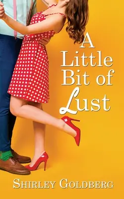 Un pic de lăcomie - A Little Bit of Lust