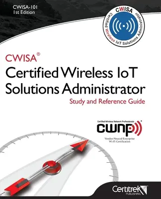 Cwisa-101: Administrator certificat de soluții wireless - Cwisa-101: Certified Wireless Solutions Administrator