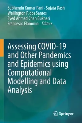 Evaluarea Covid-19 și a altor pandemii și epidemii utilizând modelarea computațională și analiza datelor - Assessing Covid-19 and Other Pandemics and Epidemics Using Computational Modelling and Data Analysis