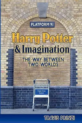 Harry Potter și imaginația: Calea dintre două lumi - Harry Potter & Imagination: The Way Between Two Worlds
