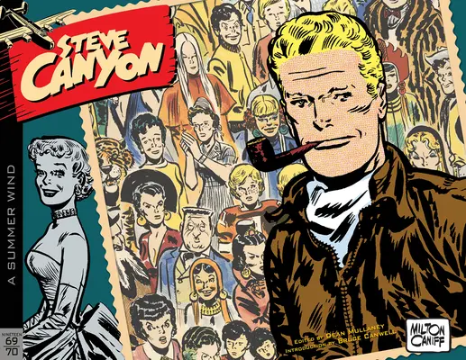 Steve Canyon Volumul 12: 1969-1970 - Steve Canyon Volume 12: 1969-1970