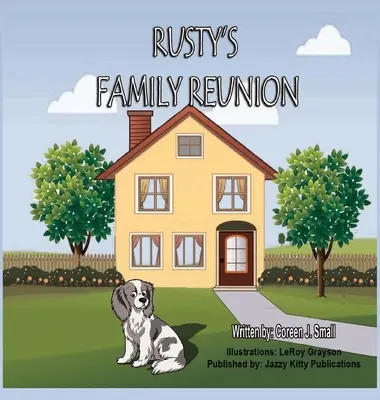 Reuniunea de familie a lui Rusty - Rusty's Family Reunion