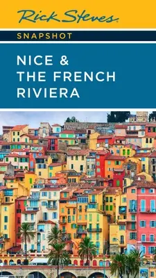 Rick Steves Instantaneu: Nisa și Riviera Franceză - Rick Steves Snapshot Nice & the French Riviera