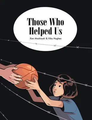 Cei care ne-au ajutat: Asistența acordată japonezilor americani în timpul războiului - Those Who Helped Us: Assisting Japanese Americans During the War
