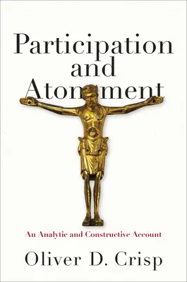 Participare și ispășire: Un cont analitic și constructiv - Participation and Atonement: An Analytic and Constructive Account