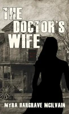 Nevasta doctorului - The Doctor's Wife