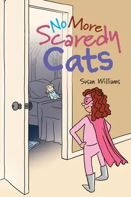Gata cu pisicile speriate - No More Scaredy Cats