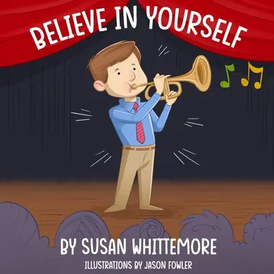 Crede în tine însuți - Believe in Yourself