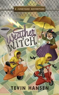 Vrăjitoarea vremii - Weather Witch