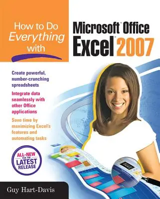 Cum să faci totul cu Microsoft Office Excel 2007 - How to Do Everything with Microsoft Office Excel 2007