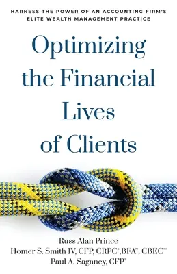 Optimizarea vieții financiare a clienților: Exploatarea puterii practicii de gestionare a averilor de elită a unei firme de contabilitate - Optimizing the Financial Lives of Clients: Harness the Power of an Accounting Firm's Elite Wealth Management Practice