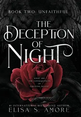 Unfaithful (Necredincios): Înșelăciunea nopții: The Deception of Night - Unfaithful: The Deception of Night