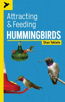 Atragerea și hrănirea colibriilor - Attracting & Feeding Hummingbirds