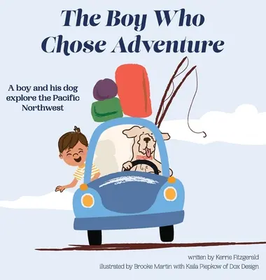 Băiatul care a ales aventura - The Boy Who Chose Adventure
