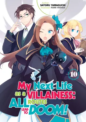 Următoarea mea viață de ticăloasă: Toate rutele duc la osândă! Volumul 10 - My Next Life as a Villainess: All Routes Lead to Doom! Volume 10