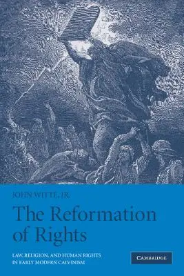 Reforma drepturilor - The Reformation of Rights