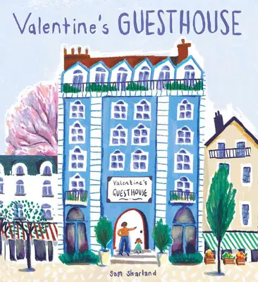 Casa de oaspeți a lui Valentine - Valentine's Guest House