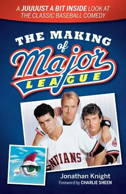 The Making of Major League: O privire din interior la comedia clasică de baseball - The Making of Major League: A Juuuust a Bit Inside Look at the Classic Baseball Comedy