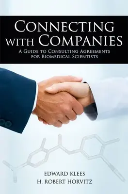 Conectarea cu companiile: Un ghid privind acordurile de consultanță pentru cercetătorii biomedicali - Connecting with Companies: A Guide to Consulting Agreements for Biomedical Scientists