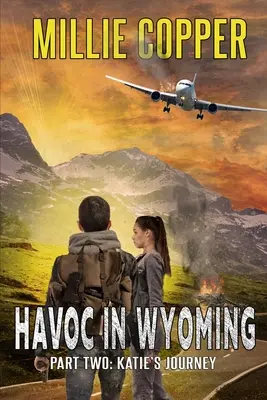 Călătoria lui Katie: Havoc în Wyoming, Partea 2 Noua Apocalipsă a Americii - Katie's Journey: Havoc in Wyoming, Part 2 America's New Apocalypse