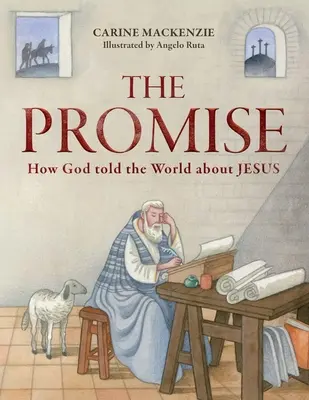 Promisiunea: Cum a spus Dumnezeu lumii despre Isus - The Promise: How God Told the World about Jesus