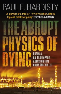 Fizica bruscă a morții, 1 - The Abrupt Physics of Dying, 1
