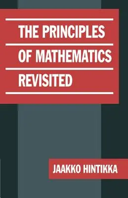 Principiile matematicii revizitate - The Principles of Mathematics Revisited