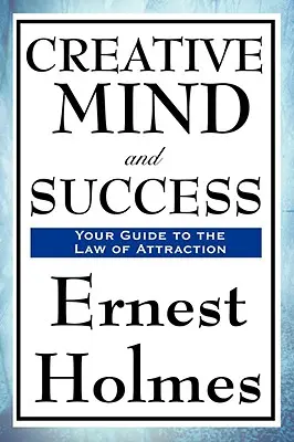 Mintea creativă și succesul - Creative Mind and Success