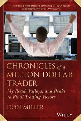Cronicile unui comerciant de milioane de dolari - Chronicles of a Million Dollar Trader