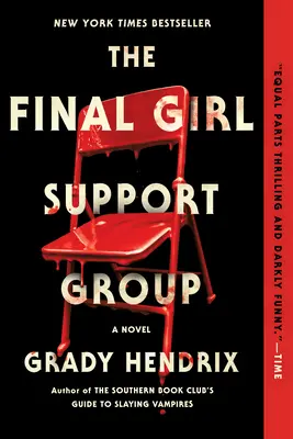 Grupul de susținere The Final Girl - The Final Girl Support Group