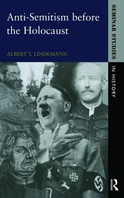 Antisemitismul înainte de Holocaust - Anti-Semitism before the Holocaust
