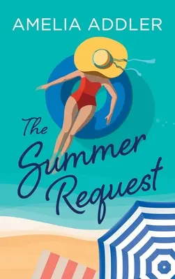 Cerere de vară - The Summer Request