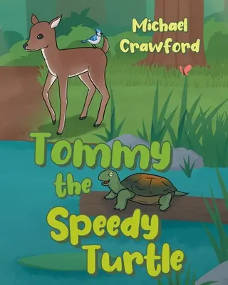 Tommy, țestoasa rapidă - Tommy the Speedy Turtle