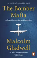 Bomber Mafia - O poveste despre inovație și obsesie - Bomber Mafia - A Tale of Innovation and Obsession