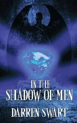 În umbra oamenilor - In the Shadow of Men