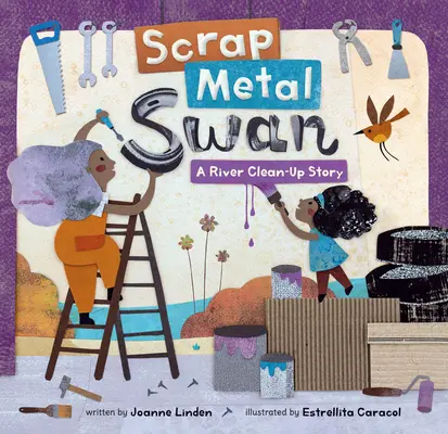 Lebăda de fier vechi: o poveste de curățare a râului - Scrap Metal Swan: A River Clean-Up Story