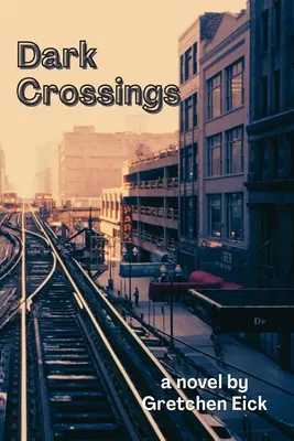 Traversări întunecate - Dark Crossings