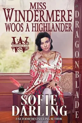 Domnișoara Windermere cucerește un Highlander - Miss Windermere Woos a Highlander